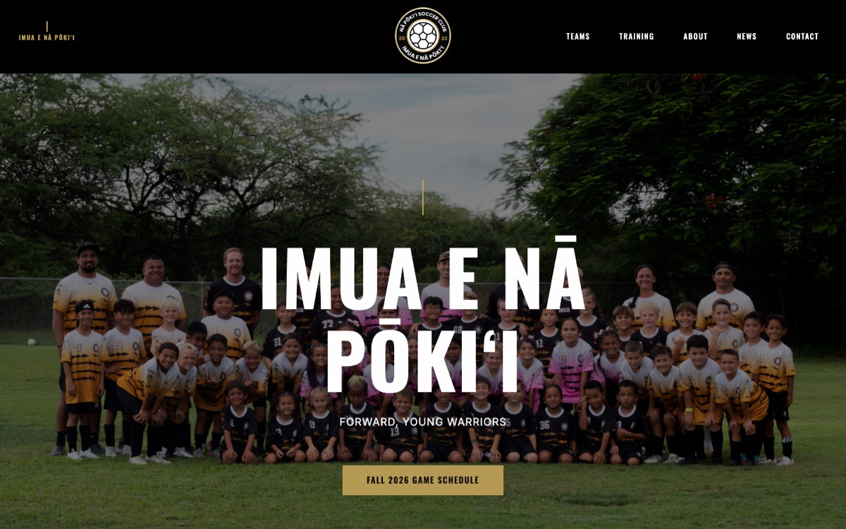 The napokiisoccer.com homepage: the club crest above IMUA E NĀ PŌKIʻI, with a Fall 2026 Game Schedule button